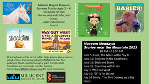 Museum Mondays: Stories Near The Mountain at The Millicent Rogers Museum.