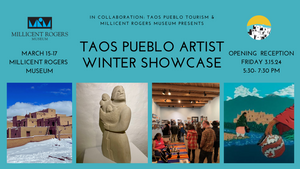 Taos Pueblo Artist Winter Showcase 2024