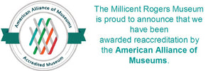 Millicent Rogers Museum is proud to announce reaccreditation