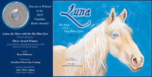 Luna, The Mare with the Sky Blue Eyes by Dora Dillistone